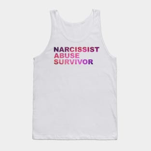 Say it loud! Narcissist Abuse Survivor (clear message, purple letters) Tank Top